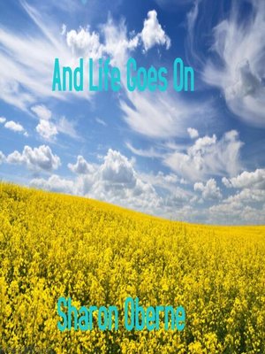 cover image of And Life Goes On